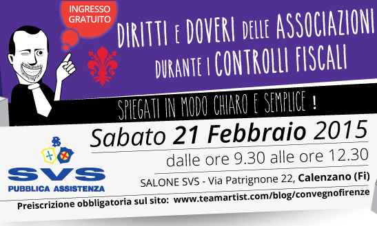 Il 21 Febbraio 2015 a Firenze convegno sui Diritti delle Associazioni durante i Controlli Fiscali