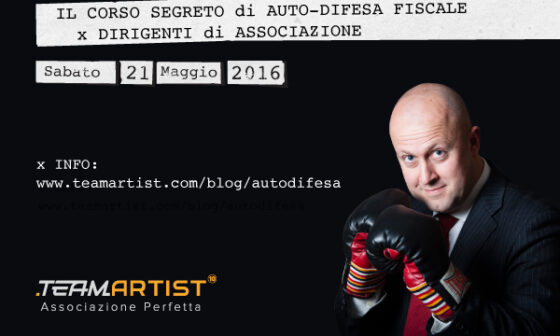Vieni al Corso Segreto di Auto-Difesa Fiscale per Dirigenti di Associazione