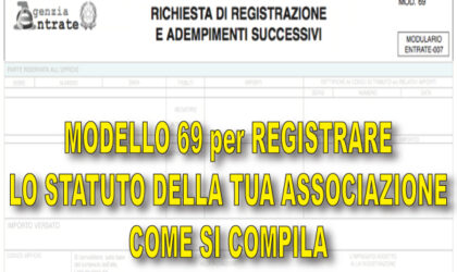 Modello 69 come si compila per Registrare Statuto Associazione