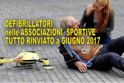 Obbligo dei defibrillatori nelle ASD: tutto spostato a giugno 2017