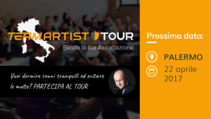 Sabato 22 Aprile a Palermo: Convegno sui Controlli del Fisco nelle Associazioni – TeamArtist Tour 2017