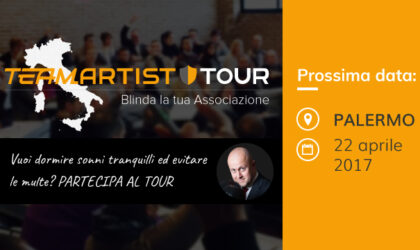 Sabato 22 Aprile a Palermo: Convegno sui Controlli del Fisco nelle Associazioni – TeamArtist Tour 2017