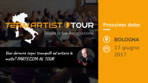 Sabato 17 Giugno a Bologna: Convegno sui Controlli del Fisco nelle Associazioni – TeamArtist Tour 2017