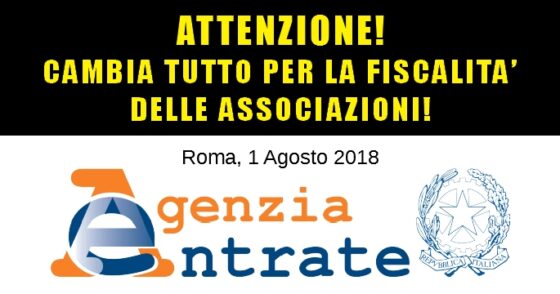 CIRCOLARE 18/E DELL’AGENZIA DELLE ENTRATE DEL 1 AGOSTO 2018: NOVITÀ IMPORTANTI PER LA FISCALITÀ DELLE ASSOCIAZIONI