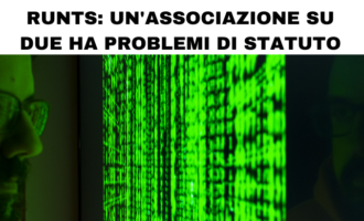 RUNTS: un'associazione su due ha problemi con lo Statuto