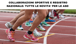 Collaboratori sportivi e Registro nazionale: tante novità in arrivo per le ASD