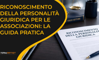 Riconoscimento della personalità giuridica per le associazioni: la guida pratica